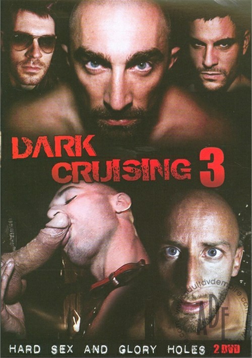 Dark cruising