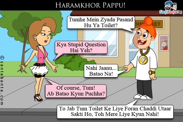 Mad D. reccomend Jokes on pappu