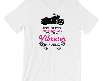 Zelda reccomend My vibrator weighs biker t-shirt
