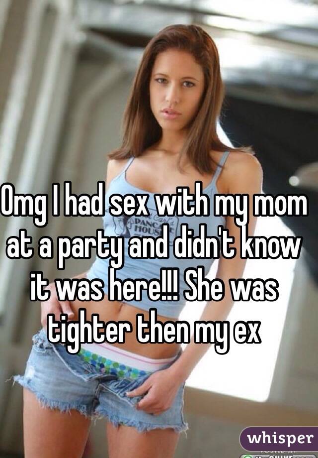 Deuce reccomend Tell my mom i had sex