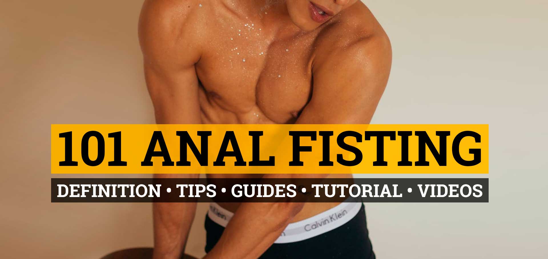 Anal fisting tutorial