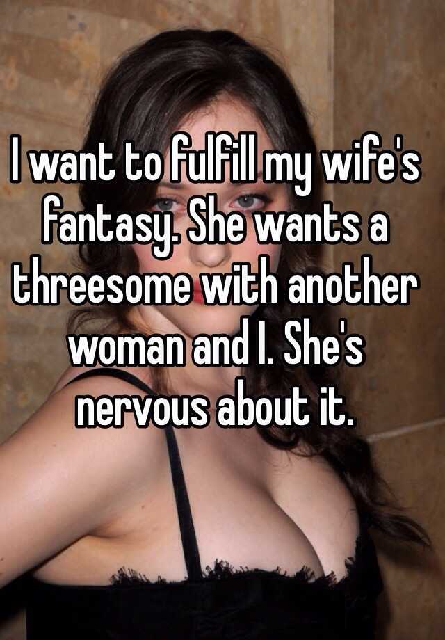 Wife wants a threesome confession pic photo