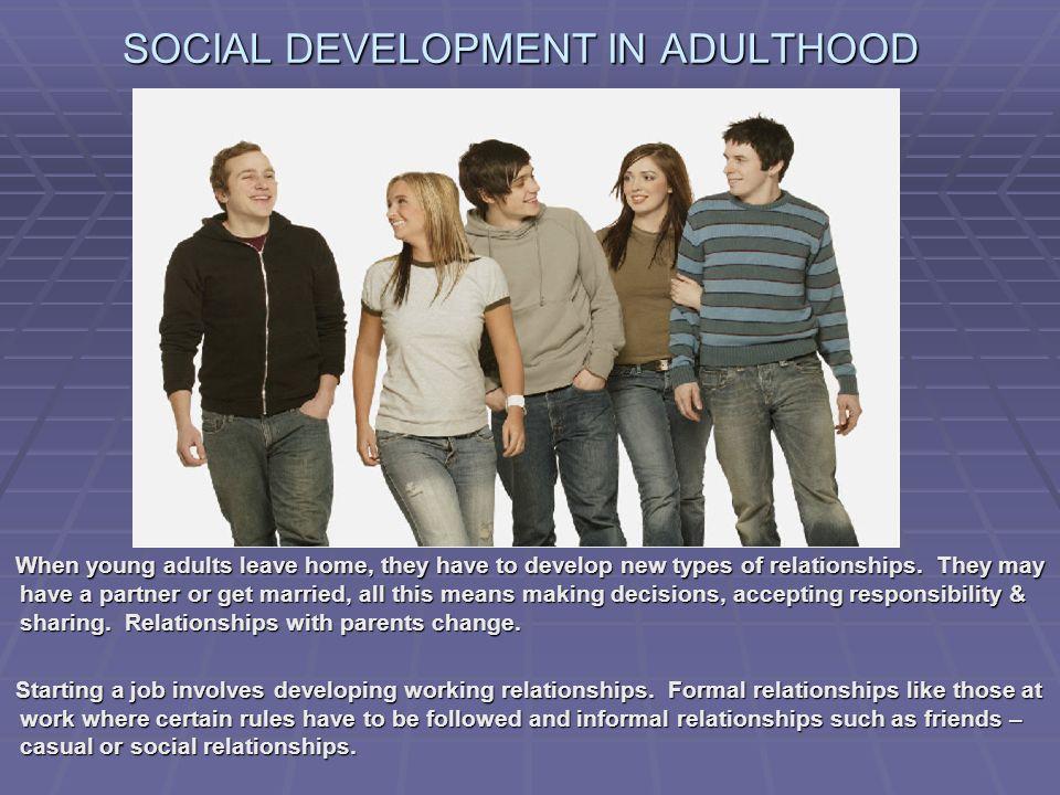 Adulthood change social young