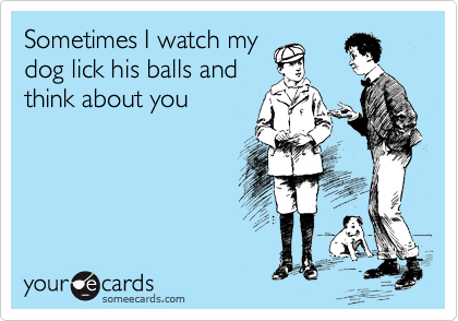 best of Balls I lick his had to