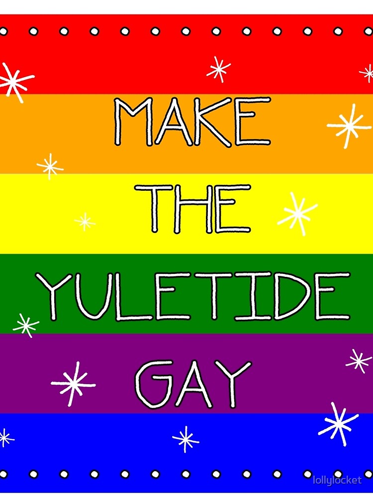 Twizzler recommend best of yultide gay Keep