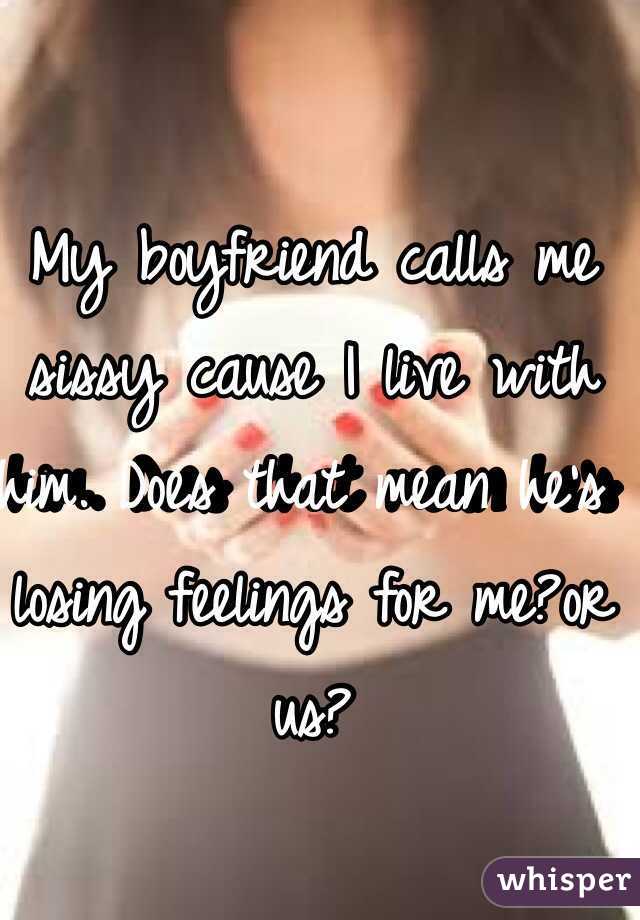 best of My What boyfriend mean by this did