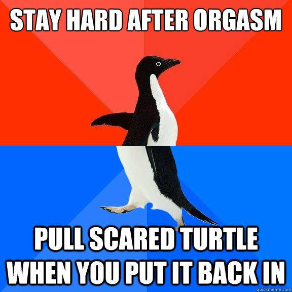 best of After orgasm hard Stay