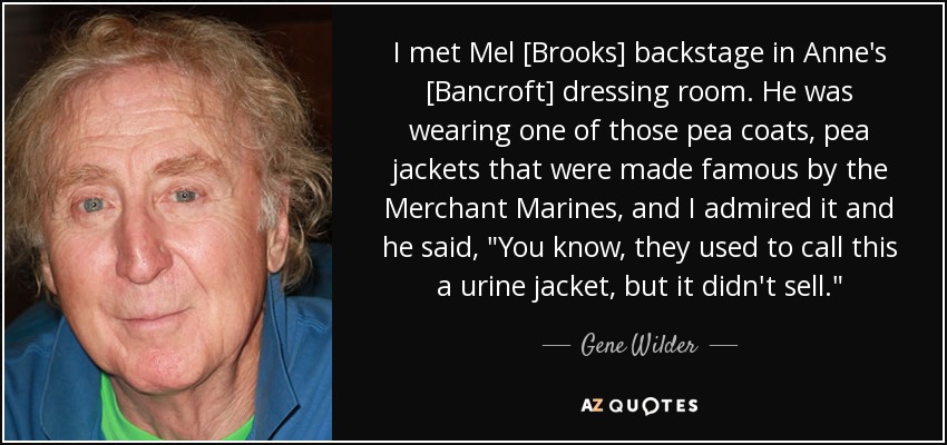 Catfish reccomend Funny quotes from mel brooks