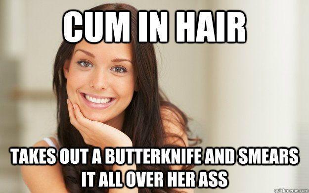 Cum in your hair