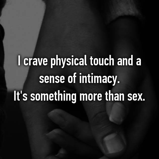 Dorito reccomend Do you crave physical touch