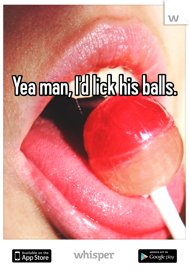 Lick His Balls