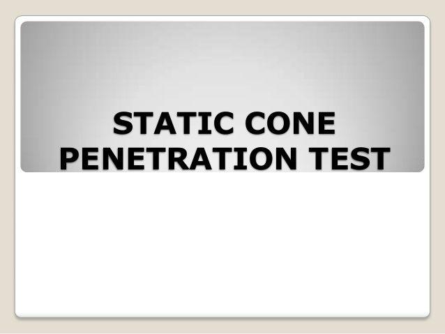 best of Cone test Static penetration