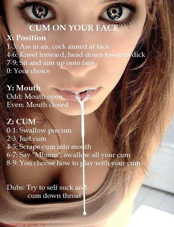 How to cum on your face