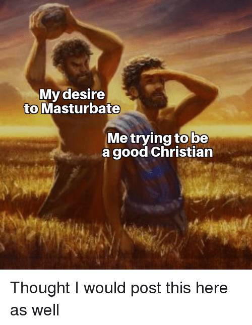 Bandicoot reccomend Masturbation natural christian thought