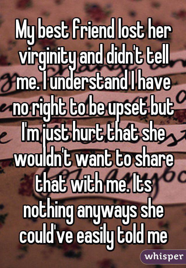 My friend lost her virginity