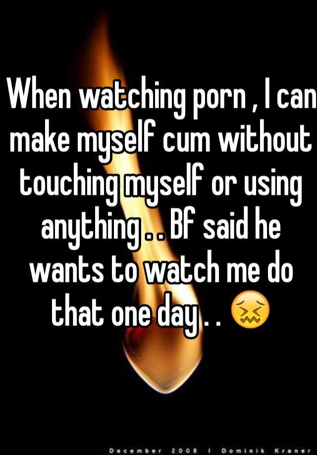 best of Cum Porn make yourself