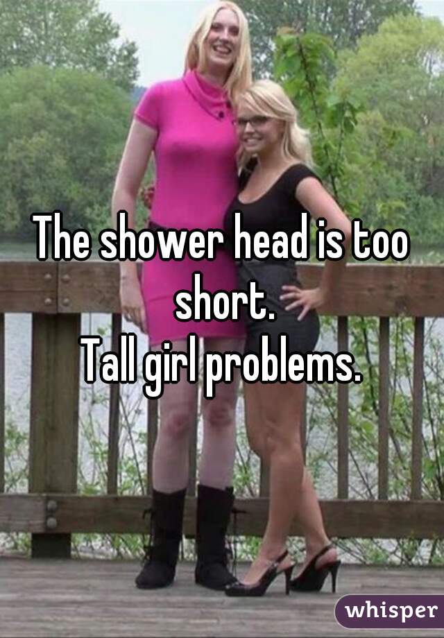 Hummer recommend best of in Very tall shower girl