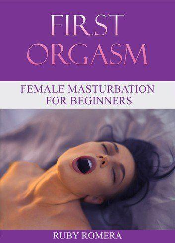 Box K. reccomend Women discuss first orgasm masturbation